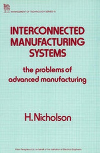 Enlarge image Cover: Interconnected Manufacturing Systems - Institution of Engineering and Technology