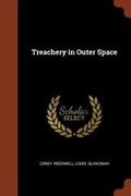 Cover: Treachery in Outer Space - Pinnacle Press