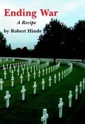 Cover: Ending War: A Recipe - Spokesman Books