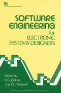 Cover: Software Engineering for Electronic Systems Designers - Institution of Engineering and Technology