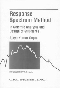 Enlarge image Cover: Response Spectrum Method in Seismic Analysis & Design - CRC Press