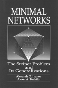 Enlarge image Cover: Minimal Networks The Steiner Problem Its Generalizations - CRC Press