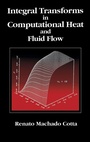 Cover: Integral Tansforms in Computational Heat Fluid Flow - CRC Press