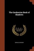 Cover: The Gardnerian Book of Shadows - Pinnacle Press