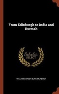 Cover: From Edinburgh to India and Burmah - Pinnacle Press