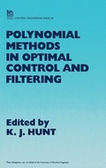 Cover: Polynomial Methods in Optimal Control and Filtering - Institution of Engineering and Technology