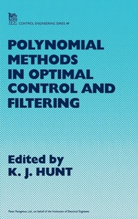 Abbildung von: Polynomial Methods in Optimal Control and Filtering - Institution of Engineering and Technology