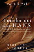 Cover: An Introduction into the H.A.N.S. (Hebrew Alph-Bet Numbering System) - Outskirts Press