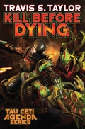 Cover: KILL BEFORE DYING - Baen Books