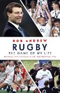 Cover: Rugby: The Game of My Life - Hodder & Stoughton