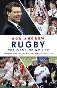 Abbildung von: Rugby: The Game of My Life - Hodder & Stoughton