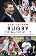 Cover: Rugby: The Game of My Life - Hodder & Stoughton Ltd
