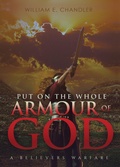 Cover: PUT ON THE WHOLE ARMOUR of GOD - Xulon Press