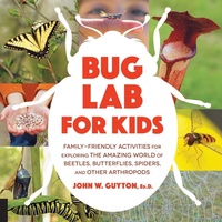 Enlarge image Cover: Bug Lab for Kids - Quarry Books