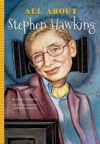 Enlarge image Cover: All about Stephen Hawking - Blue River Press