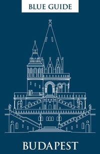 Enlarge image Cover: Blue Guide Budapest - Blue Guides