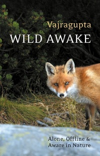 Enlarge image Cover: Wild Awake - Windhorse Publications