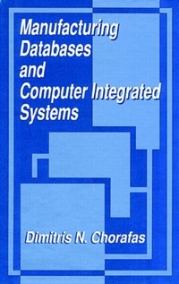 Abbildung von: Manufacturing Db & Cmmptr Integr Sys - CRC Press