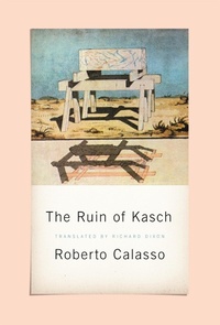 Abbildung von: The Ruin of Kasch - Farrar, Straus and Giroux