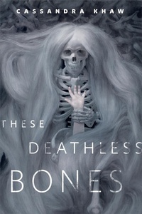 Enlarge image Cover: These Deathless Bones - Tor Books