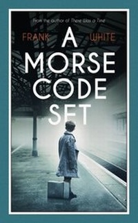 Enlarge image Cover: A Morse Code Set - Hodder & Stoughton