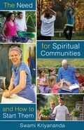 Cover: The Need For Spiritual Communities and How to Start Them - Crystal Clarity Publishers