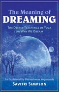 Cover: The Meaning of Dreaming - Crystal Clarity Publishers