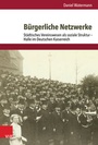 Cover: Bürgerliche Netzwerke - Vandenhoeck & Ruprecht