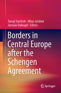 Bild vergrößern Bild: Borders in Central Europe After the Schengen Agreement - Springer