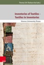 Cover: Inventories of Textiles - Textiles in Inventories - V&R unipress
