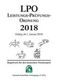 Abbildung von: Leistungs-Prüfungs-Ordnung 2018 (LPO) - FN Verlag