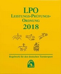 Abbildung von: Leistungs-Prüfungs-Ordnung 2018 (LPO) - FN Verlag