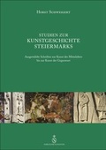 Cover: Studien zur Kunstgeschichte Steiermarks - Sublilium Schaffer e.U.