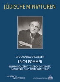 Abbildung von: Erich Pommer - Hentrich und Hentrich Verlag Berlin