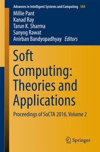 Enlarge image Cover: Soft Computing: Theories and Applications - Springer