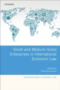 Cover: Small and Medium-Sized Enterprises in International Economic Law - OUP eBook