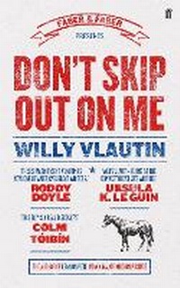 Abbildung von: Don't Skip Out on Me - Faber & Faber