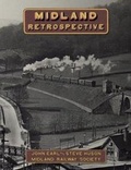 Cover: Midland Retrospective 2017 - Midland Railway Society