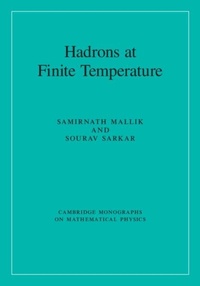 Enlarge image Cover: Hadrons at Finite Temperature - Cambridge University Press
