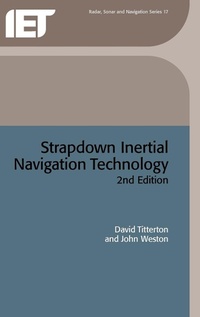 Enlarge image Cover: Strapdown Inertial Navigation Technology - Institution of Engineering and Technology