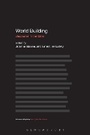 Cover: World Building - Bloomsbury Academic