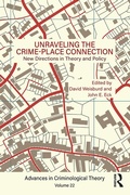 Cover: Unraveling the Crime-Place Connection, Volume 22 - Routledge
