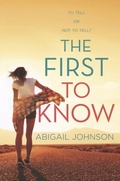 Cover: The First To Know - HQ Young Adult