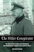 Cover: The Hitler Conspirator - Frontline Books