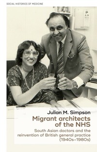 Abbildung von: Migrant Architects of the NHS - Manchester University Press