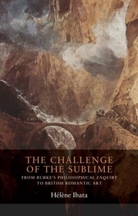 Enlarge image Cover: The Challenge of the Sublime - Manchester University Press