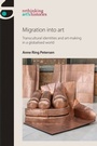Cover: Migration into Art - Manchester University Press