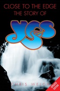 Cover: Close to the Edge: The Story of Yes - Omnibus Press