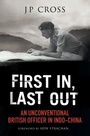 Cover: First In, Last Out - Greenhill Books
