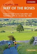 Cover: Cycling the Way of the Roses - Cicerone Press